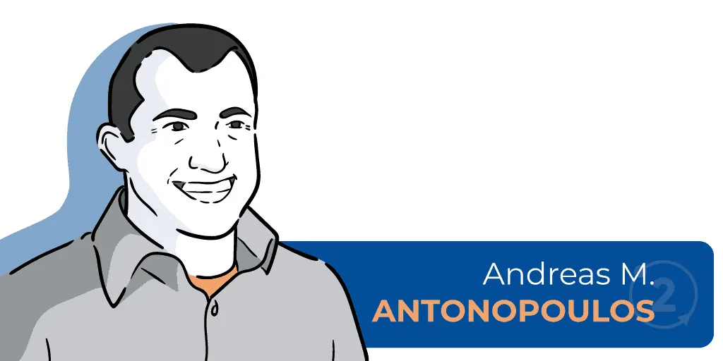 Quien es Andreas Antonopoulos, escritor mastering bitcoin, quien es un evangelizador bitcoin