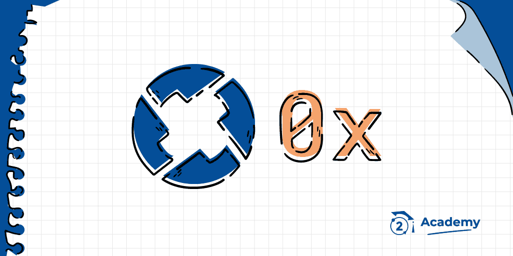 Que es 0x, Que es cero x, que es el protocolo 0x, para que sirve 0x, significado protocolo 0x, explicacion protocolo 0x, protocolo 0x explicado facilmente, como funciona 0x, para que sirve 0x