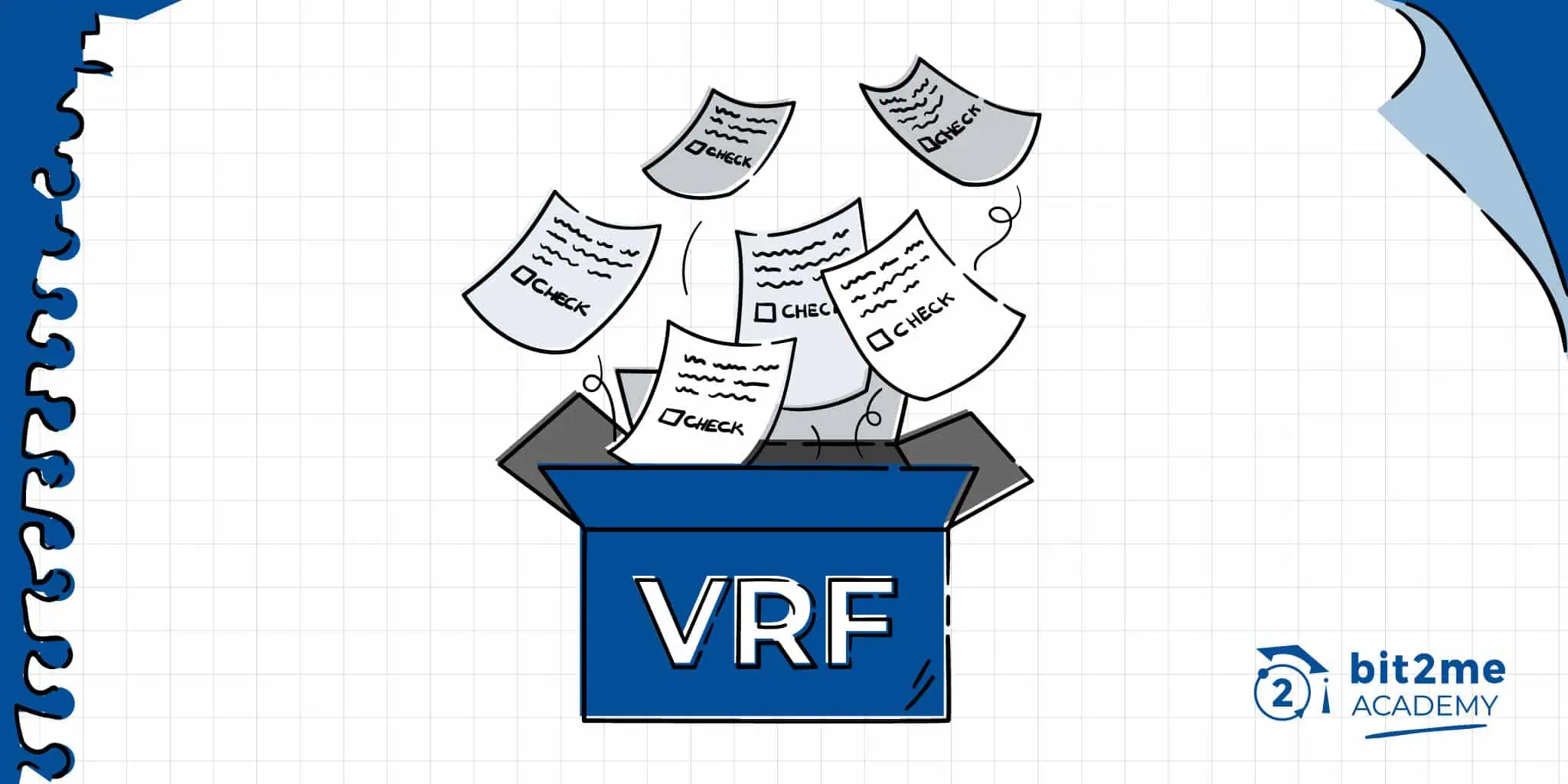 Qué es VRF-Bit2Me Academy