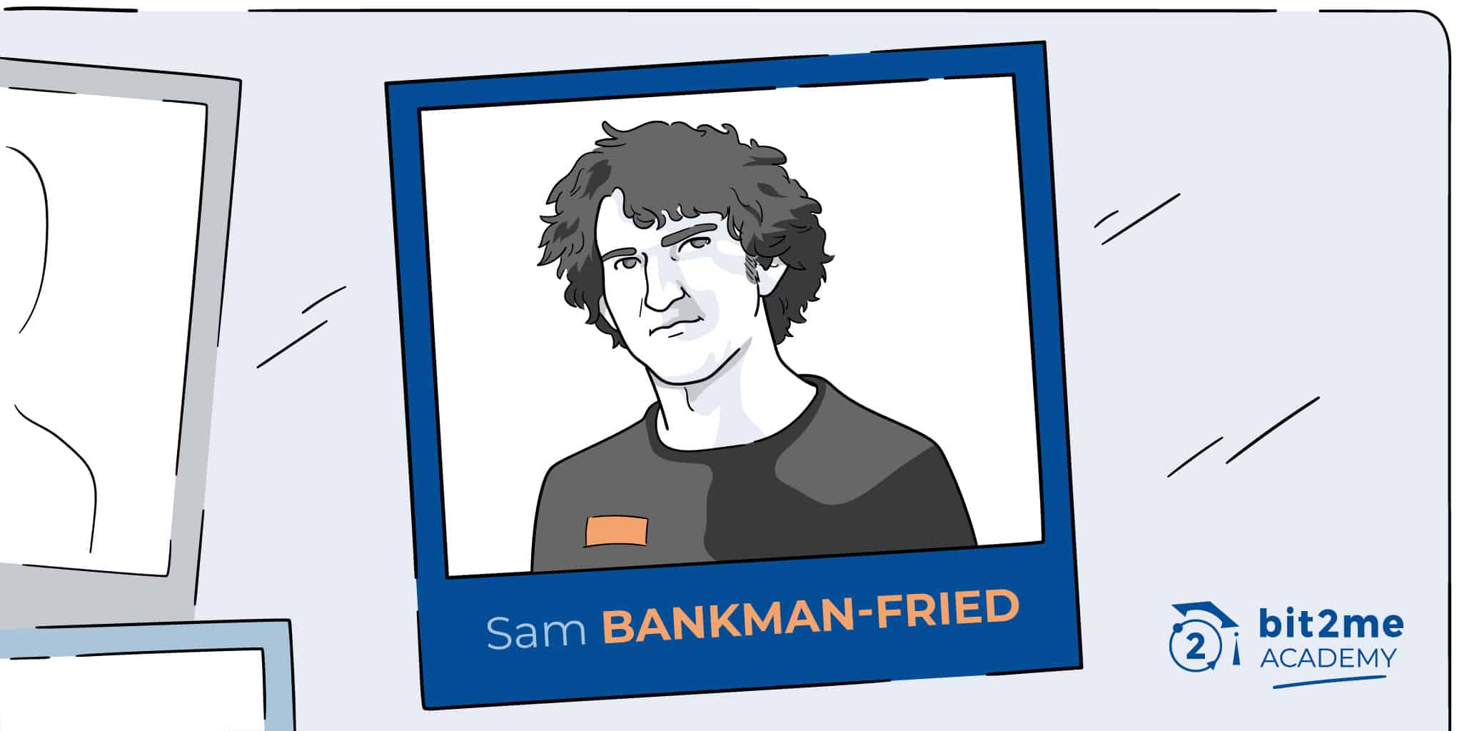 Sam Bankman- Bit2Me Academy